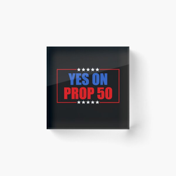 Item preview, Yes On Prop 50 California - Defend Democracy designed and sold by PixVib.