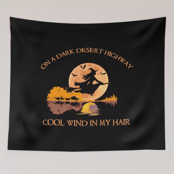 Item preview, On A Dark Desert Highway Cool Wind In My Hair Hall	 designed and sold by yrhneoazdqd70.
