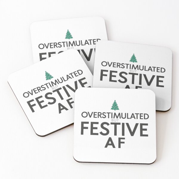 Item preview, Overstimulated But Festive AF – Funny Xmas Quote Design designed and sold by jelonkaa.