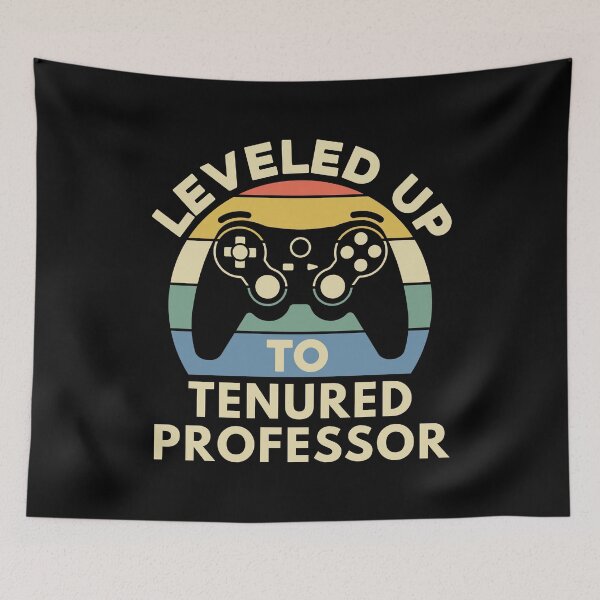 Item preview, Leveled Up To Tenured Professor | Tenured Professor Gift | Faculty Tenure | Professor Tenure | College Professor Tenure designed and sold by jadedscientist.