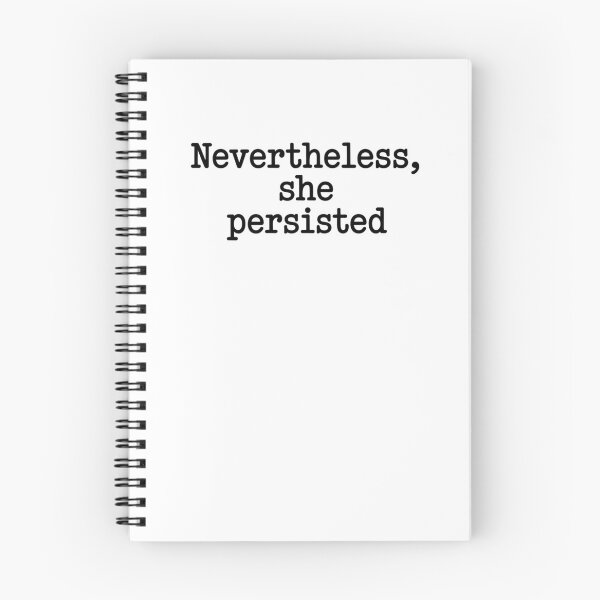 Item preview, Nevertheless She Persisted designed and sold by purepisces.