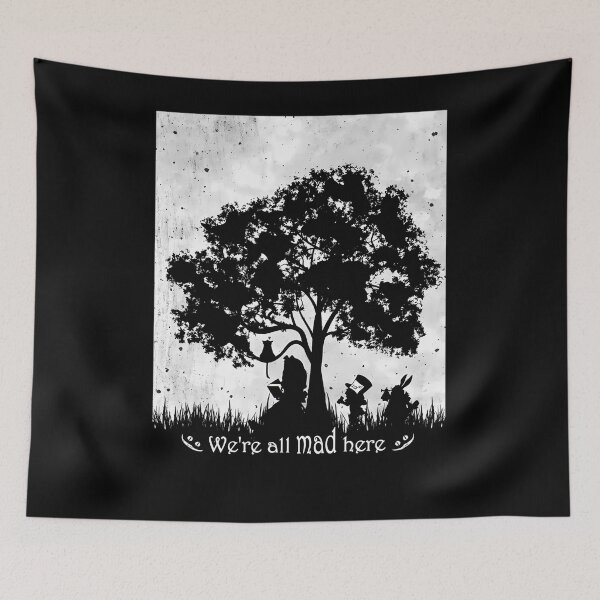 Item preview, We're All Mad Here  	 designed and sold by obtvcvcwgia51.
