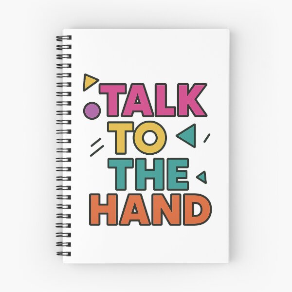 Item preview, Talk to the Hand -- 1990s Iconic Saying designed and sold by CraftedHome.