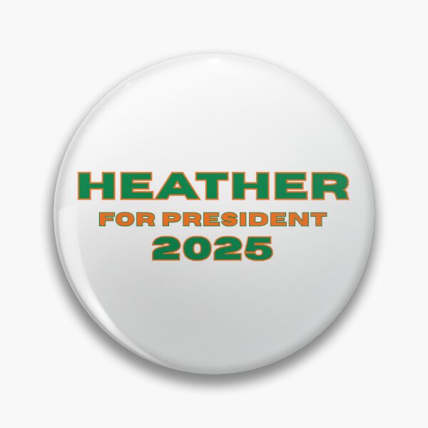 Item preview, Heather Humphreys For President 2025 designed and sold by INFINITYGUY ⭐⭐⭐⭐⭐.