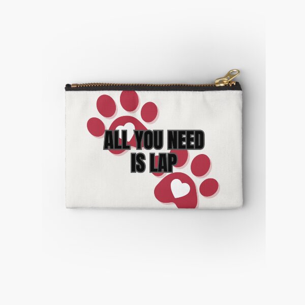 Item preview, ALL YOU NEED IS LAP designed and sold by LariLoDesigns.