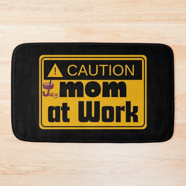 Item preview, CAUTION: Mom at Work designed and sold by JuicyDecor.