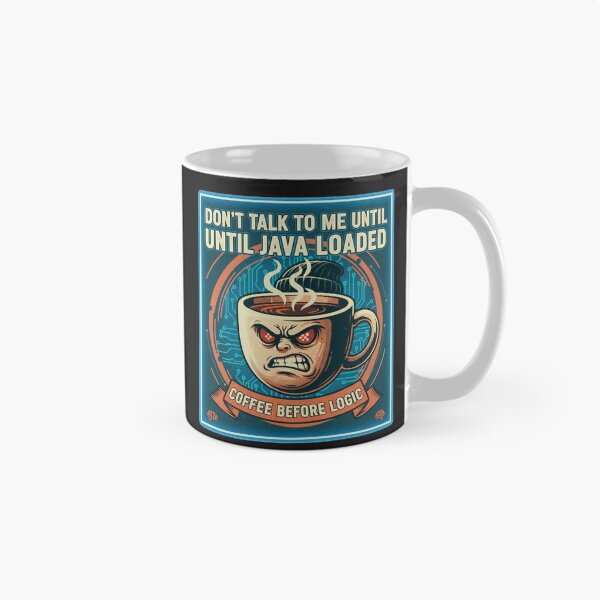Item preview, DON’T TALK TO ME UNTIL JAVA LOADED designed and sold by Red White & WG.
