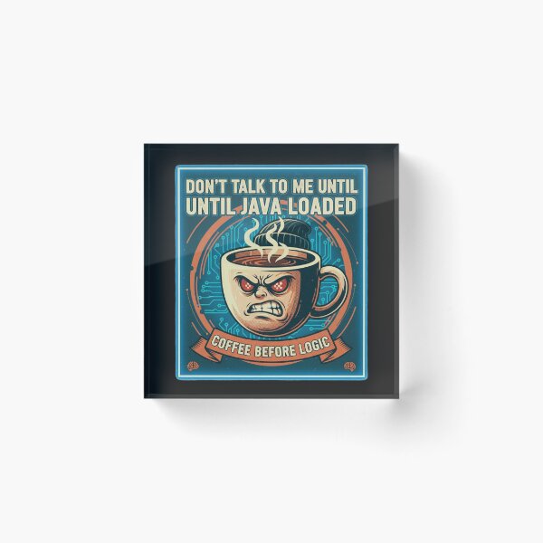 Item preview, DON’T TALK TO ME UNTIL JAVA LOADED designed and sold by Red White & WG.