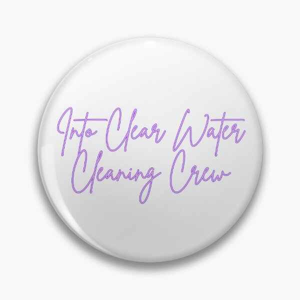 Item preview, Into Clear Water Cleaning Crew designed and sold by IntoClearWater.