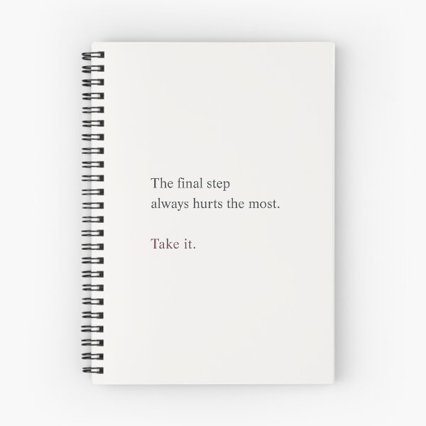 Item preview, “The final step hurts. Take it anyway.”  designed and sold by chapeto.