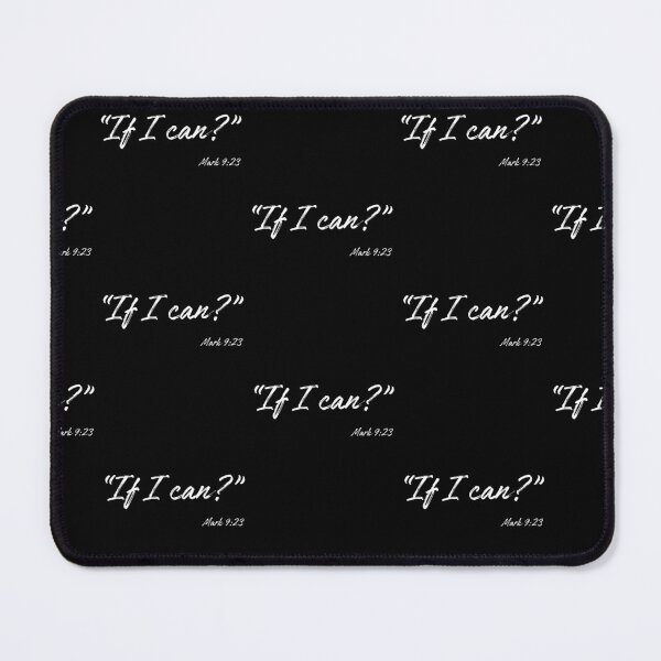 Item preview, If I Can? — Mark 9:23 Jesus Quote Minimalist Bold Christian Design designed and sold by Yuli Club.