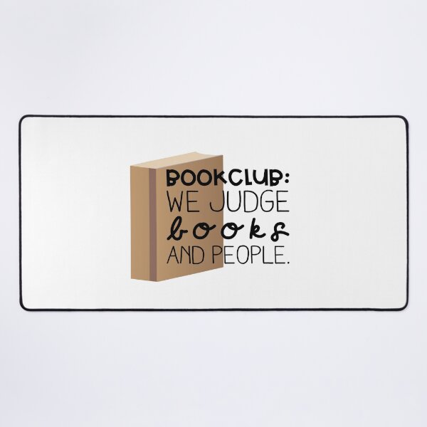 Item preview, Bookclub we judge books and people on a book designed and sold by jazzydevil.