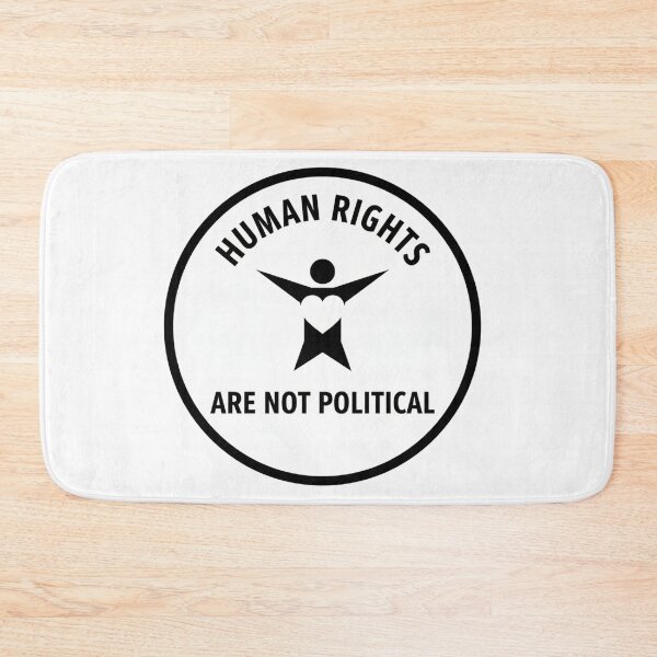 Item preview, Human Rights Are Not Political Stand for Humanity designed and sold by Owcomm.