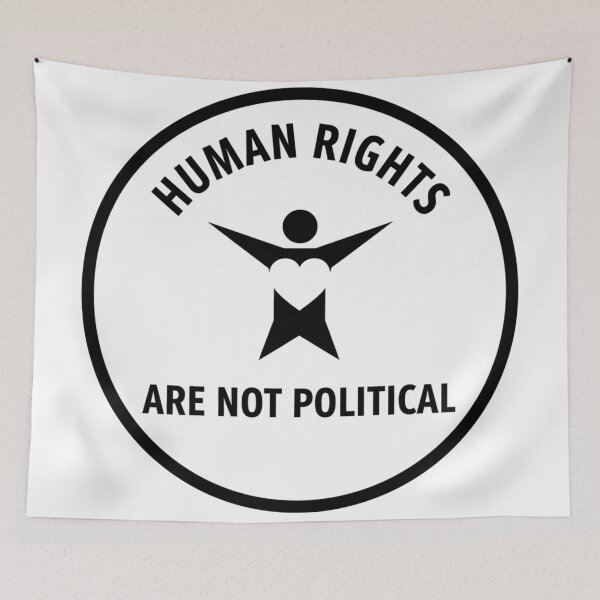 Item preview, Human Rights Are Not Political Stand for Humanity designed and sold by Owcomm.