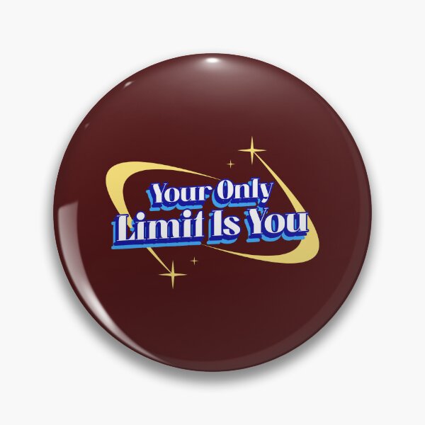 Item preview, Your Only Limit Is You - motivational message designed and sold by TaurusC95.