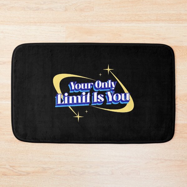 Item preview, Your Only Limit Is You - motivational message designed and sold by TaurusC95.