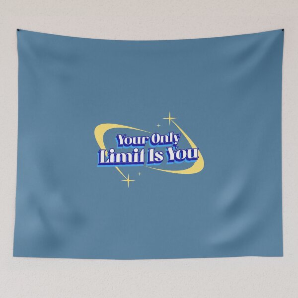 Item preview, Your Only Limit Is You - motivational message designed and sold by TaurusC95.