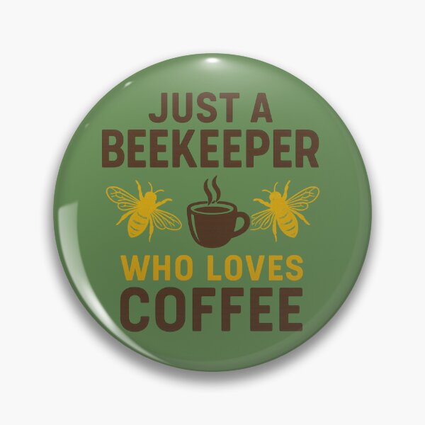Item preview, Just a Beekeeper Who Loves Coffee Funny Beekeeping Design designed and sold by Meandmyshop.