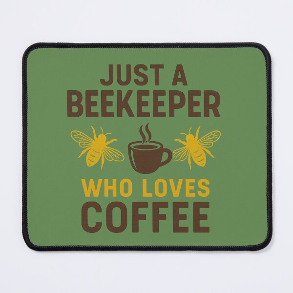 Item preview, Just a Beekeeper Who Loves Coffee Funny Beekeeping Design designed and sold by Meandmyshop.