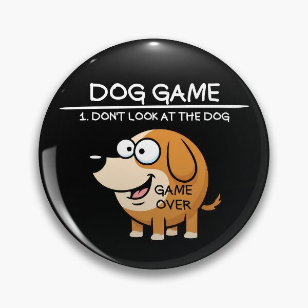 Item preview, Dog Game Don't Look At The Dog Funny Dog Gear designed and sold by DynamicDesign.