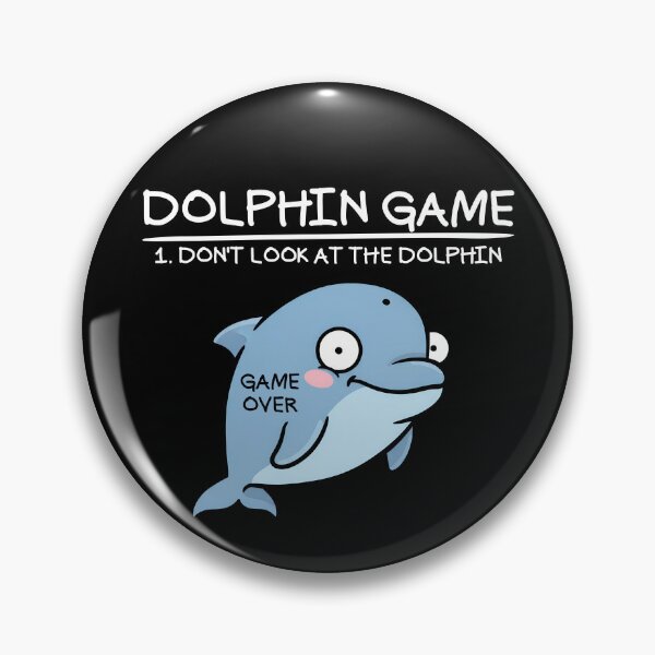 Item preview, Dolphin Game Don't Look At The Dolphin Funny Dolphin Gear designed and sold by DynamicDesign.