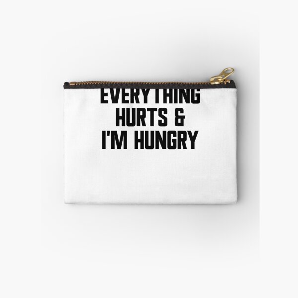 Item preview, Everything Hurts And I'm Hungry Funny Workout Gym Gear designed and sold by DynamicDesign.