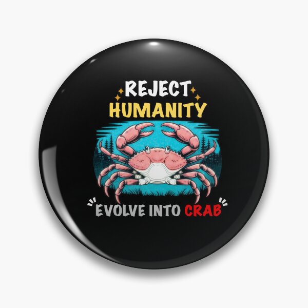 Item preview, Reject Humanity Crab Funny Marine Meme with Cute Crab & Retro Ocean Vibe designed and sold by FreshVibe Prints.