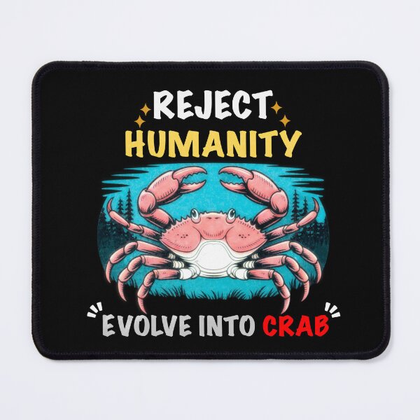 Item preview, Reject Humanity Crab Funny Marine Meme with Cute Crab & Retro Ocean Vibe designed and sold by FreshVibe Prints.