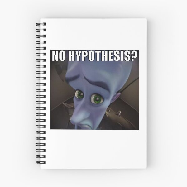 Item preview, No Hypothesis? Meme designed and sold by Lilly’s Lab Co..