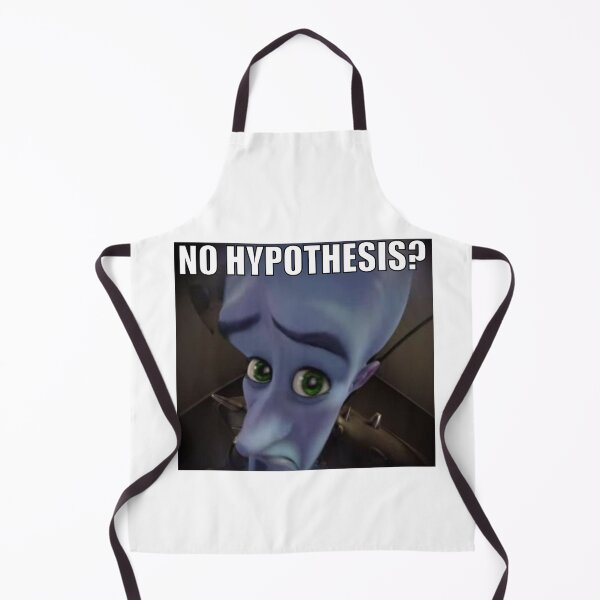 Item preview, No Hypothesis? Meme designed and sold by Lilly’s Lab Co..