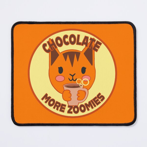 Item preview, Chocolate More Zoomies designed and sold by Saturn Lauzon.