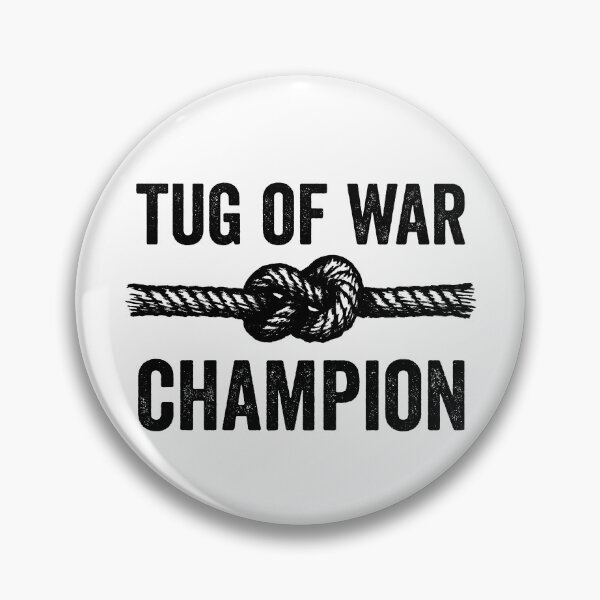 Item preview, Tug Of War Champion Field Day Tug Of War Gear designed and sold by DynamicDesign.