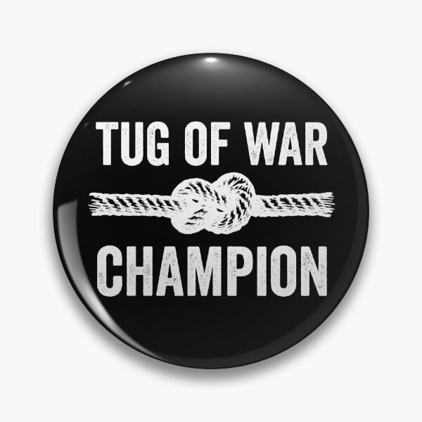 Item preview, Tug Of War Champion Field Day Tug Of War Gear designed and sold by DynamicDesign.