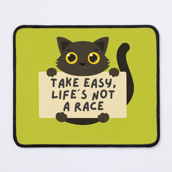 Item preview, Take It Easy Life’s Not a Race Cat T-Shirt – Cute Relaxed Kitty Graphic Tee with Positive Quote designed and sold by VibranPalette.