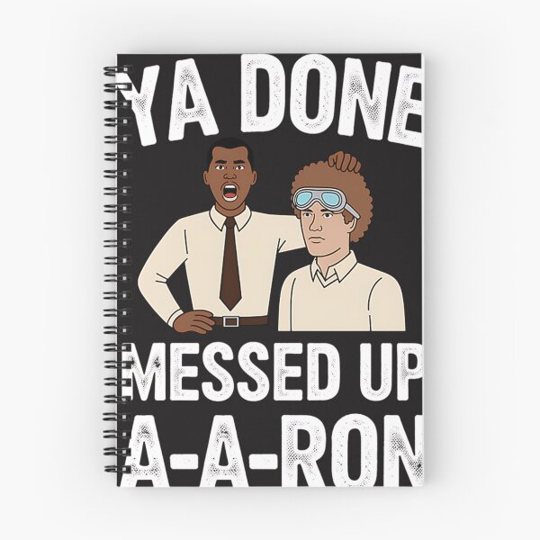 Item preview, Ya Done Messed Up A-Aron designed and sold by RandyGoodin3.