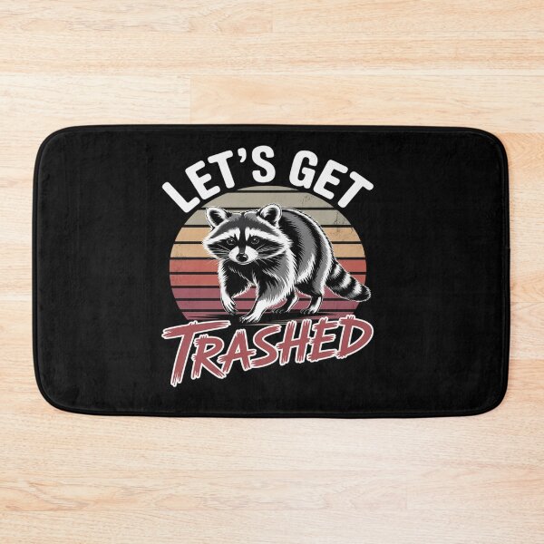 Item preview, Funny Animal Racoon Trash Panda Lets Get Trashed Raccoon designed and sold by BlackStars3Neon.