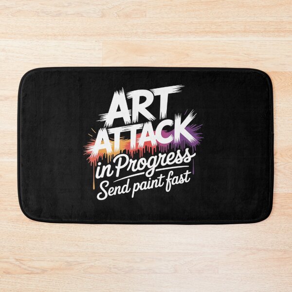 Item preview, Funny Artist Saying Art Attack in Progress Send Paint Fast designed and sold by BlackStars3Neon.