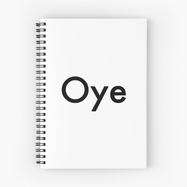 Item preview, Oye designed and sold by Memes N Lore .