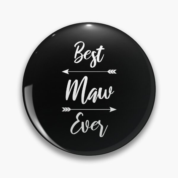 Item preview, Maw Best Maw Ever designed and sold by neyvrvdpez49.