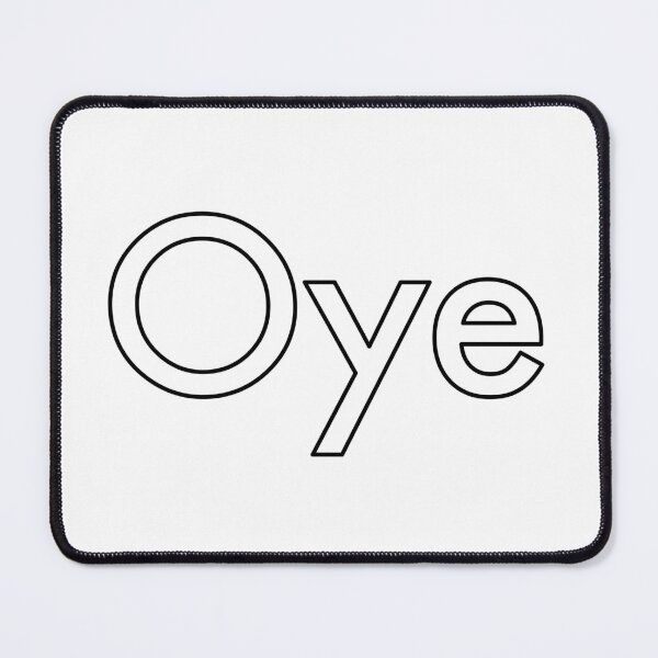Item preview, Oye, Outline designed and sold by Memes N Lore .