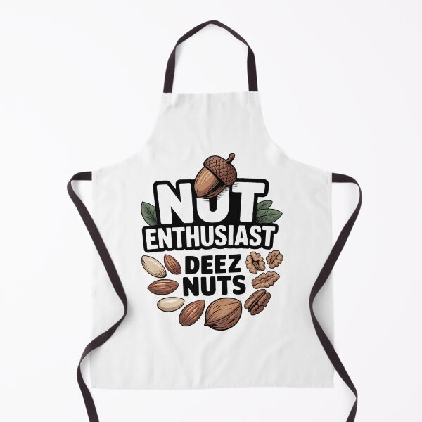 Item preview, Deez Nuts Nut Enthusiast designed and sold by PunkNation-Arts.