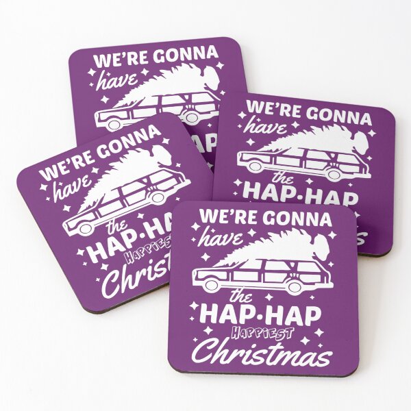 Item preview, We're Gonna Have The Hap Hap Happiest Christmas  	 designed and sold by afhoectwqe0.
