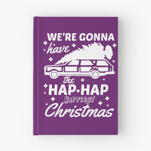 Item preview, We're Gonna Have The Hap Hap Happiest Christmas  	 designed and sold by afhoectwqe0.