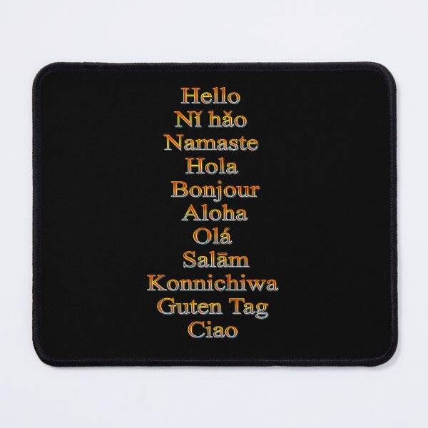Item preview, Hello in 11 different popular languages designed and sold by DaveDanchuk.