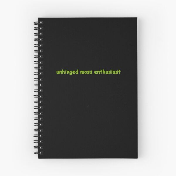 Item preview, unhinged moss enthusiast  	 designed and sold by wsvzzfxzwad89.