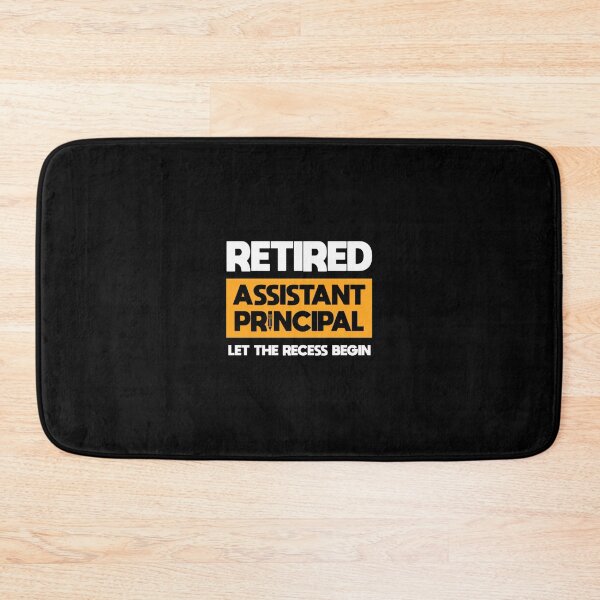 Item preview, Retired Assistant Principal Recess School Retire	t  	 designed and sold by pfjcslecaa22.