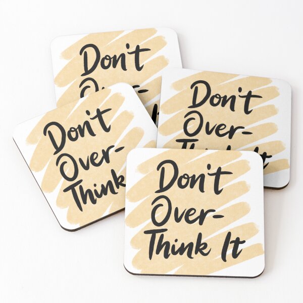 Item preview, Don't Overthink it, Self Love, Self Care designed and sold by MinimalistSunny.