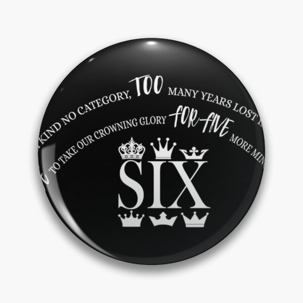 Item preview,  Six The Musical Unofficial Quote designed and sold by NokuthulaKotze.