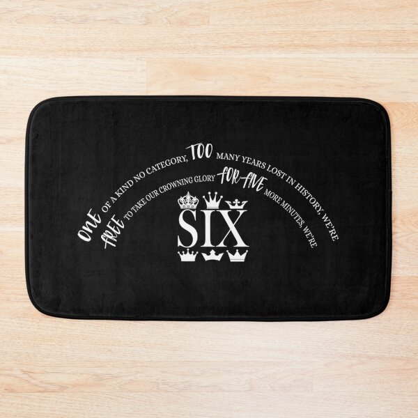 Item preview,  Six The Musical Unofficial Quote designed and sold by NokuthulaKotze.