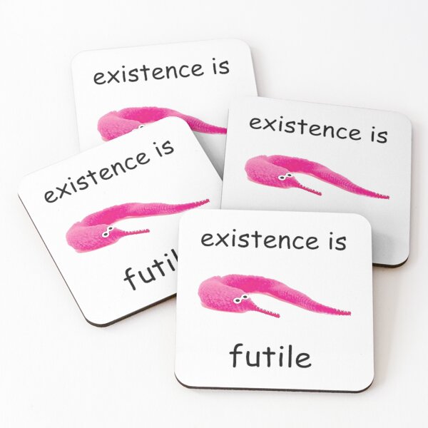 Item preview, Existence Is Futile - Worm Time   	 designed and sold by wmpakriwd38.